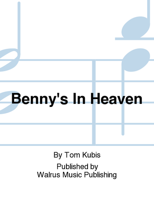 Benny's In Heaven