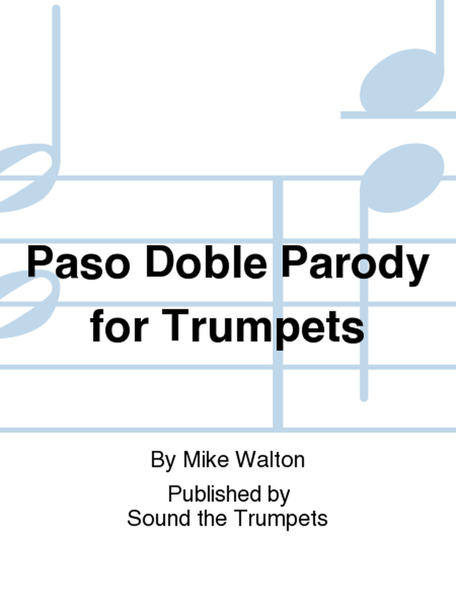 Paso Doble Parody for Trumpets