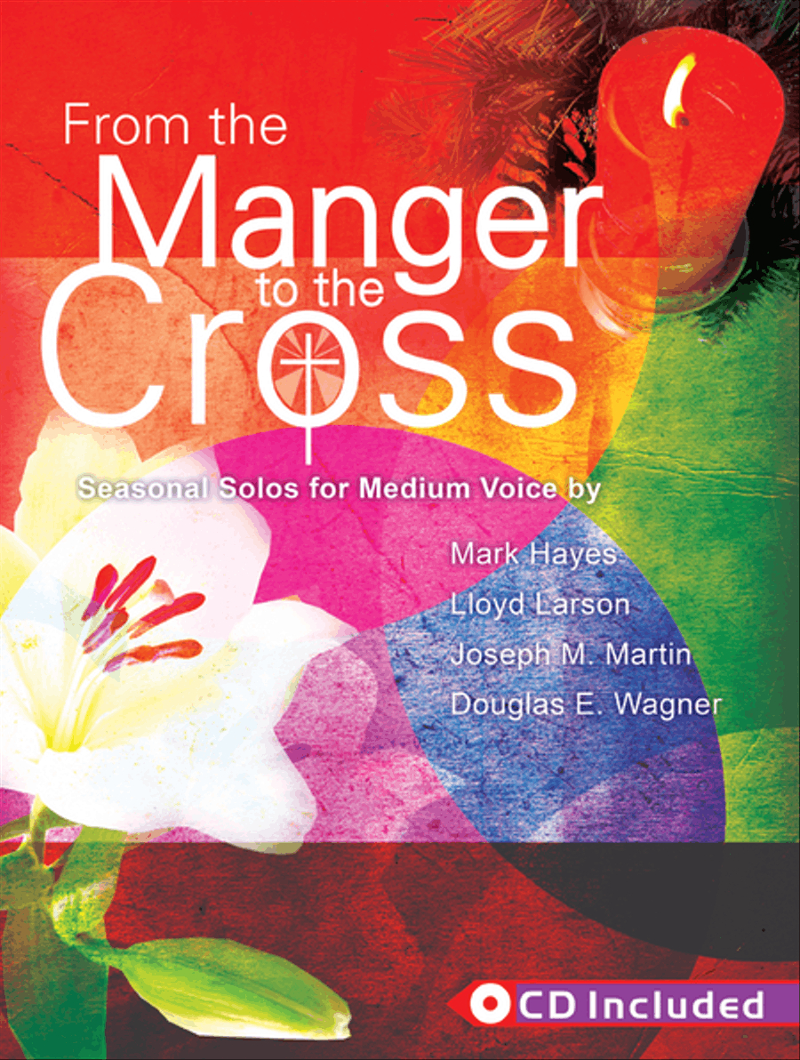 From the Manger to the Cross Medium Voice scores gallery preview page 1