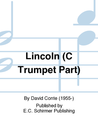 Book cover for Lincoln (C Trumpet Part)