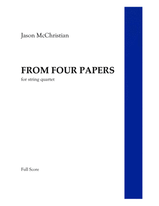 From Four Papers - for String Quartet