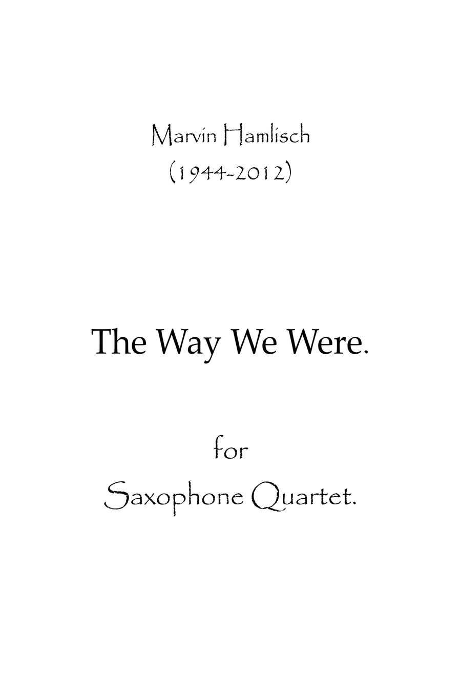 The Way We Were Saxophone Quartet scores gallery preview page 1
