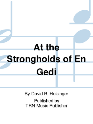 At the Strongholds of En Gedi