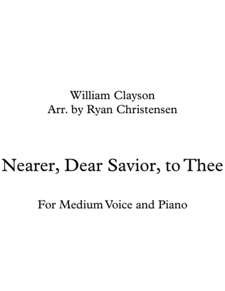 Nearer, Dear Savior, to Thee for Medium Voice and Piano