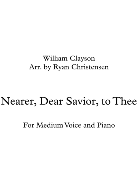 Nearer, Dear Savior, to Thee for Medium Voice and Piano image number null