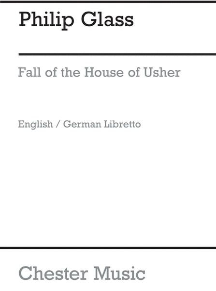 Glass The Fall Of The House Of Usher (e) Libretto
