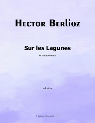Sur les Lagunes, by Berlioz, in f minor