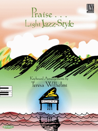 Book cover for Praise...Light Jazz-Style - Piano Folio