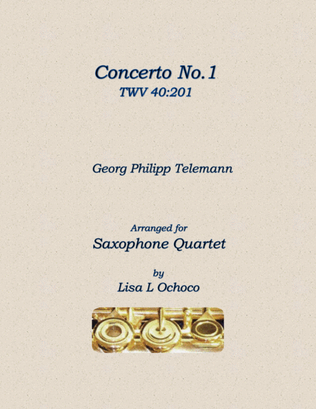 Concerto No1 TWV 40:201 for Saxophone Quartet