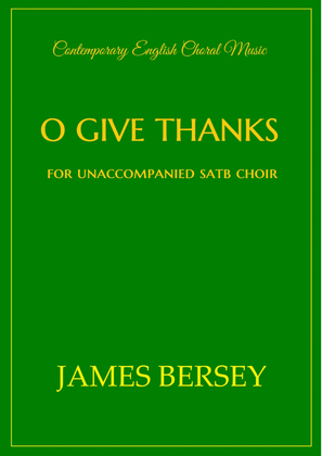 O Give Thanks (Psalm 136) - for SATB choir