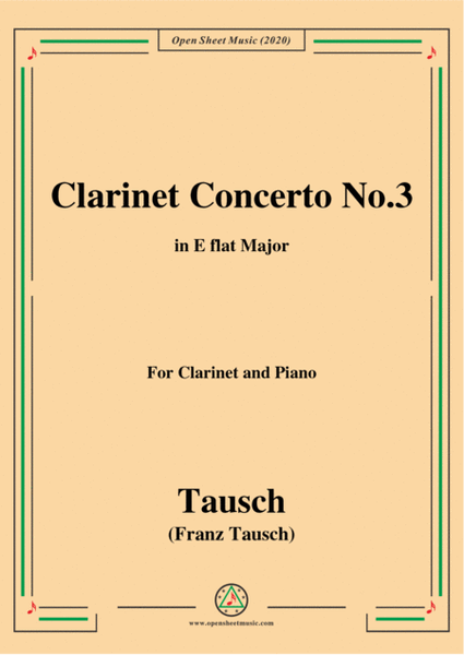 Tausch-Clarinet Concerto No.3,in E flat Major,for Clarinet and Piano image number null