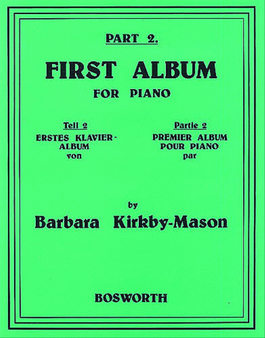 Barbara Kirkby-Mason: First Album For Piano Part 2 Piano Solo scores gallery preview page 1