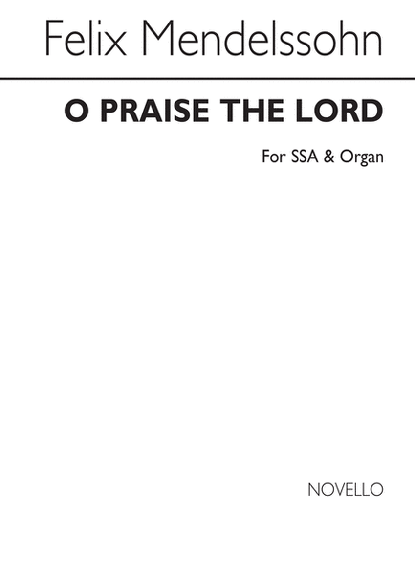O Praise The Lord