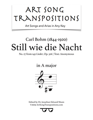 BOHM: Still wie die Nacht, Op. 326 no. 27 (transposed to A major)