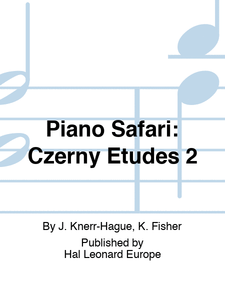 Piano Safari: Czerny Etudes 2