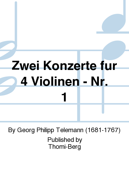 Zwei Konzerte fur 4 Violinen - Nr. 1