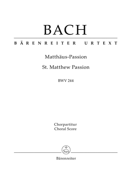 St. Matthew Passion, BWV 244