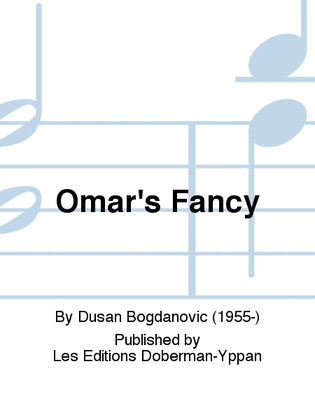 Omar's Fancy