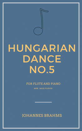 Hungarian Dance No.5 for Flute and Piano