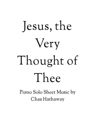 Book cover for Jesus, The Very Thought of Thee