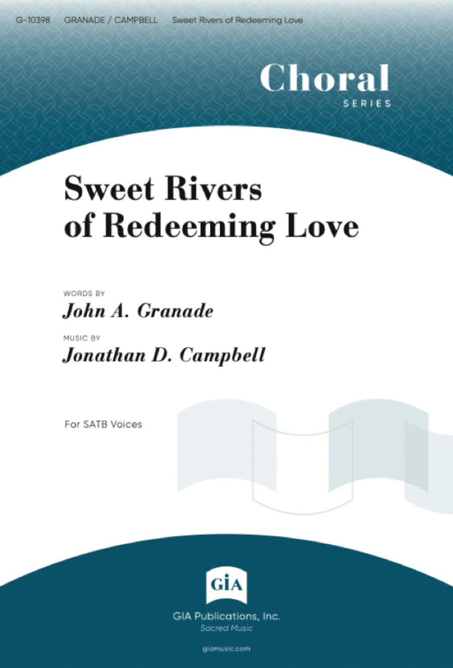 Sweet Rivers of Redeeming Love