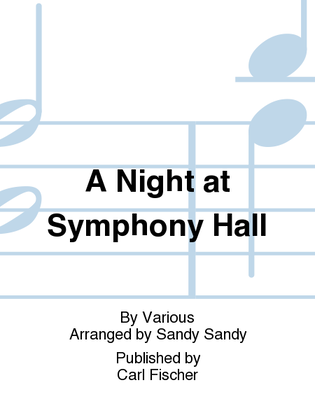 A Night at Symphony Hall