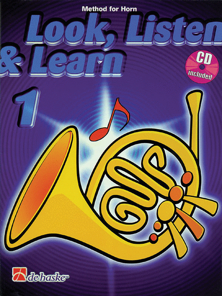 Look, Listen and Learn - Method Book Part 1 (Horn)