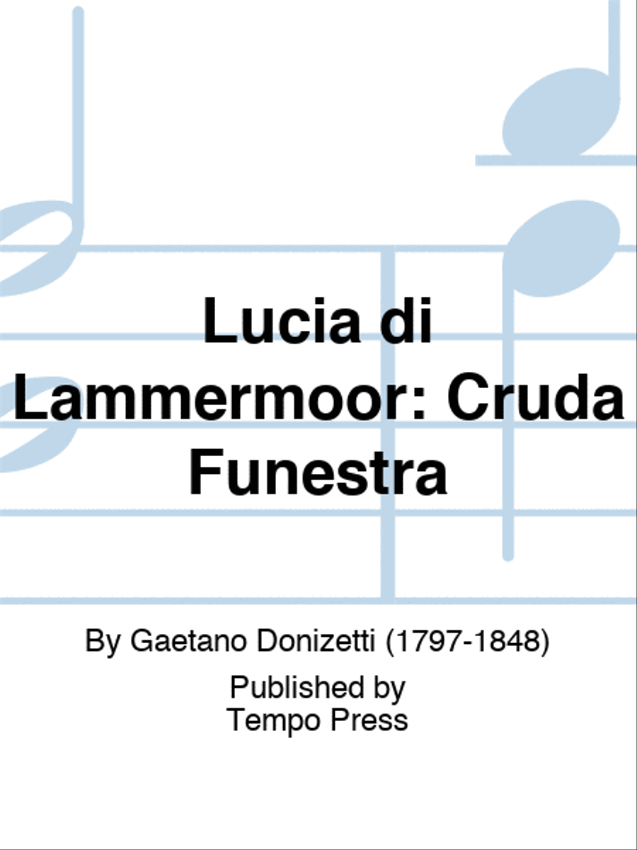 LUCIA DI LAMMERMOOR: Cruda Funestra TB scores gallery preview page 1