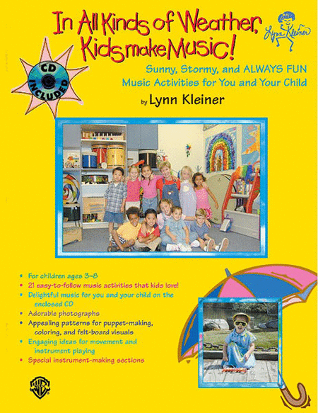 In All Kinds of Weather, Kids Make Music! by Lynn Kleiner CD - Sheet Music