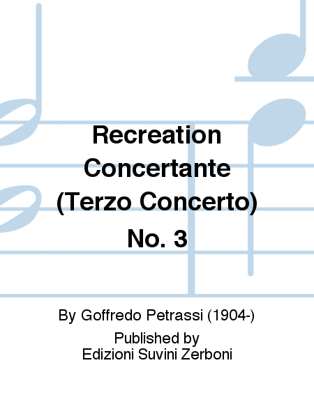 Recreation Concertante (Terzo Concerto) No. 3