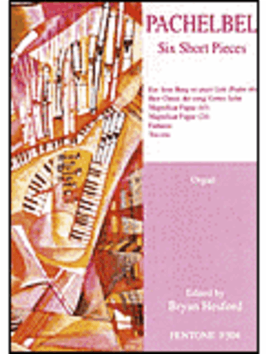 Six Short Pieces For Organ