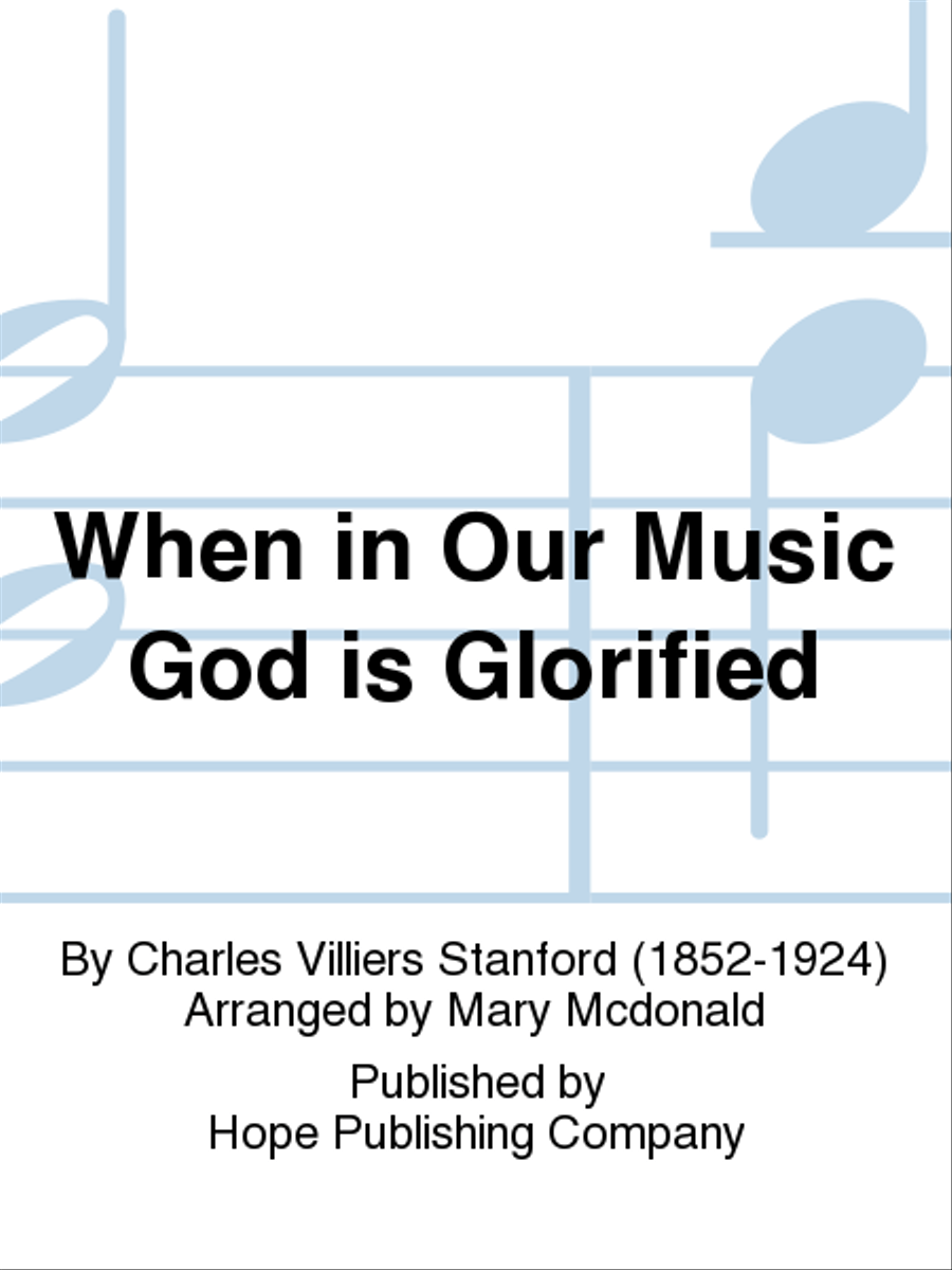 When in Our Music God Is Glorified 4-Part scores gallery preview page 1