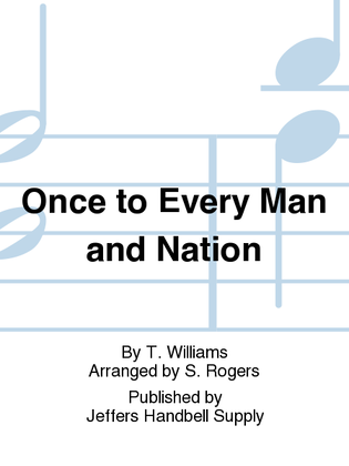 Once to Every Man and Nation