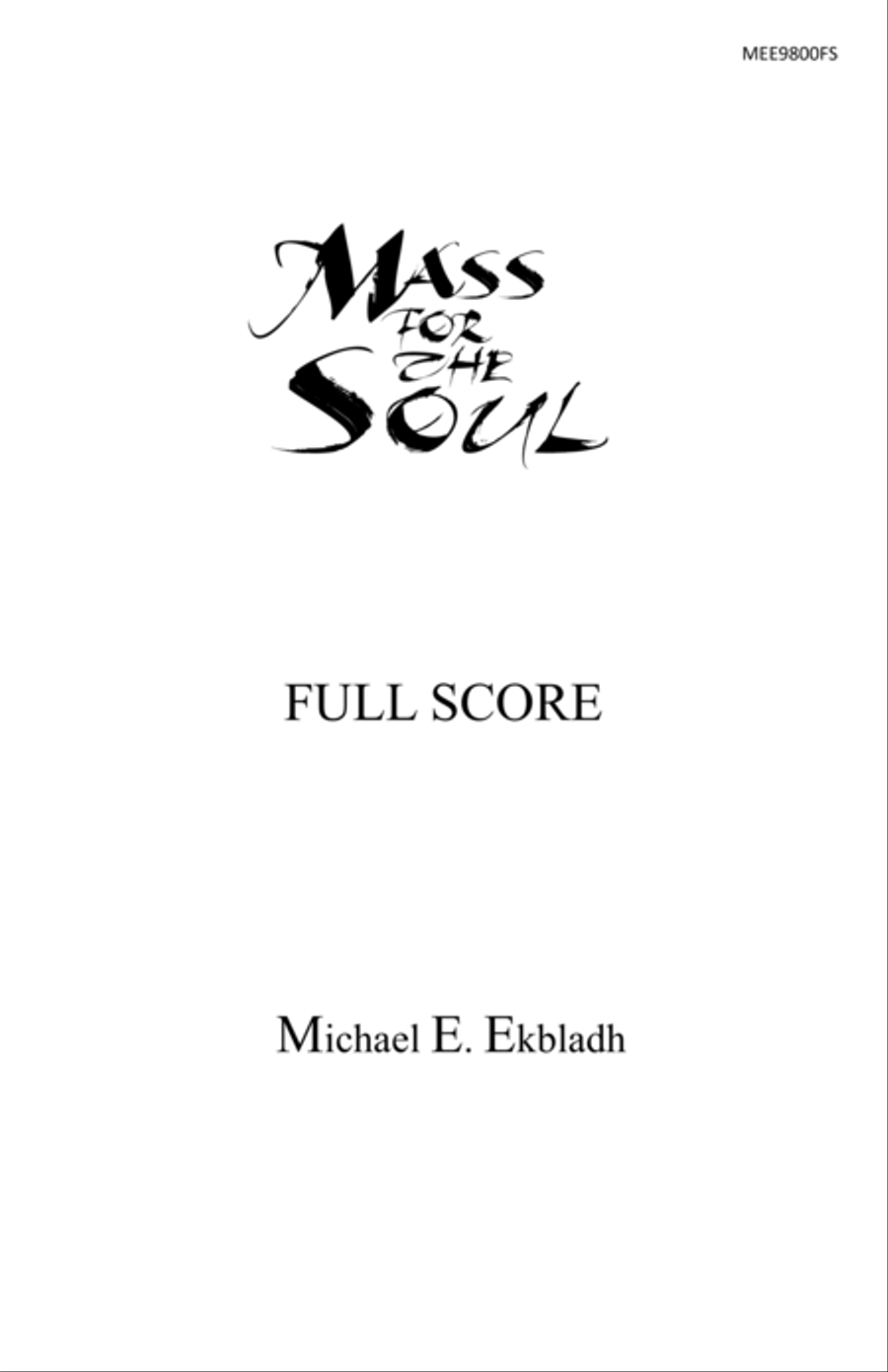 Mass for the Soul (Full Score and Parts image number null