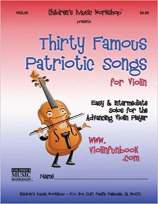Book cover for Thirty Famous Patriotic Songs for Violin