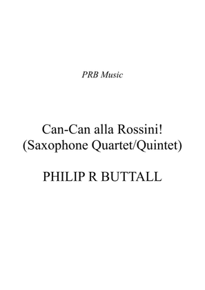 Can-Can alla Rossini (Saxophone Quartet / Quintet) - Score