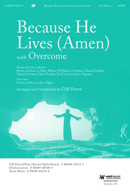Because He Lives (Amen) with Overcome - Orchestration
