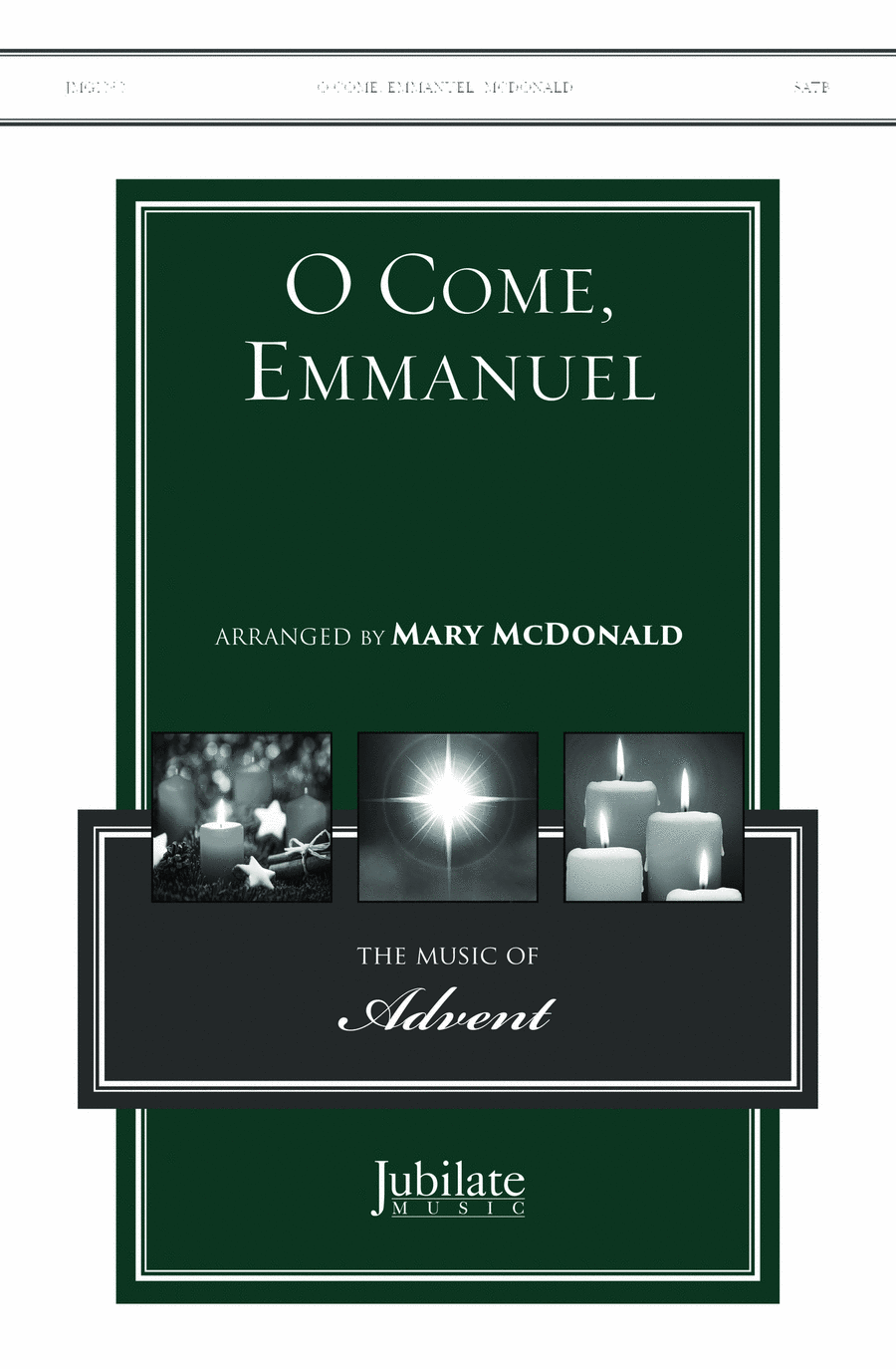 O Come, Emmanuel