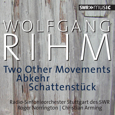 Wolfgang Rihm: Two Other Movements