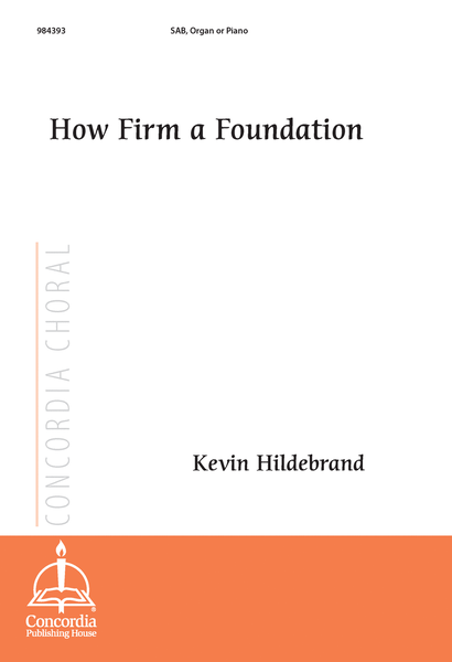 How Firm a Foundation (Hildebrand) image number null