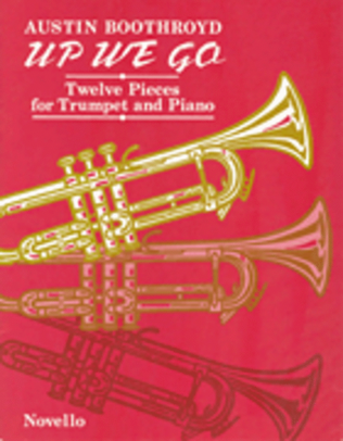 Book cover for Austin Boothroyd: Up We Go (Trumpet/Piano)