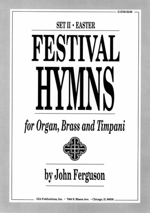 Book cover for Festival Hymns for Organ, Brass, and Timpani - Volume 2, Easter