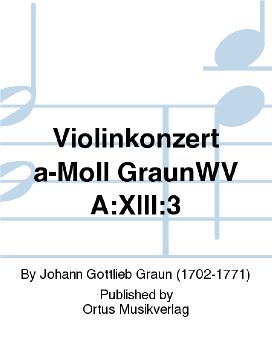 Violinkonzert a-Moll GraunWV A:XIII:3 Violin Solo scores gallery preview page 1