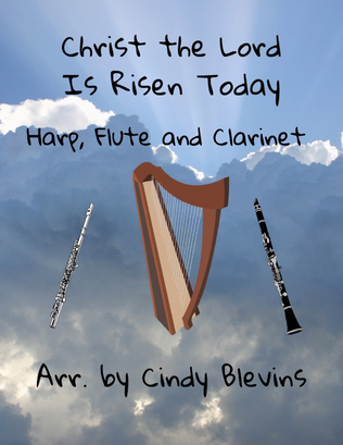 Christ the Lord Is Risen Today, Harp, Flute, and Clarinet