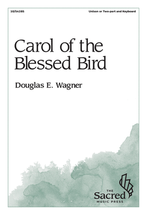 Book cover for Carol of the Blessed Bird
