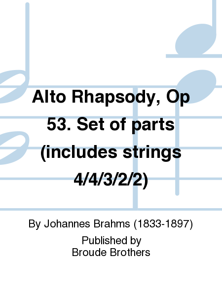 Alto Rhapsody, Op 53. Set of parts (includes strings 4/4/3/2/2)