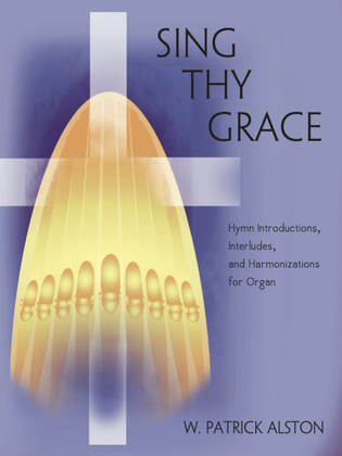 Book cover for Sing Thy Grace