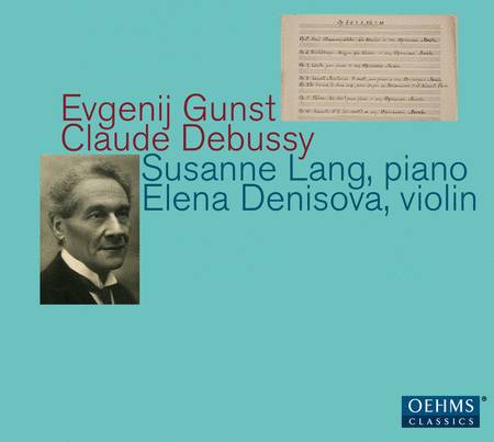 Evgenij Gunst & Claude Debussy