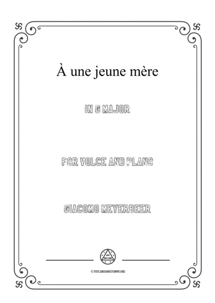 Meyerbeer-À une jeune mère in G Major,for Voice and Piano image number null