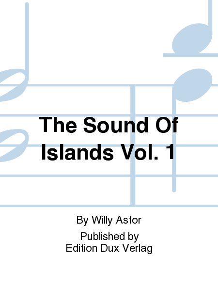 The Sound Of Islands Vol. 1